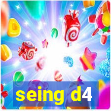 seing d4